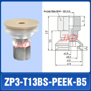 ZP3-T13BS-PEEK-B5 Non-Marking Suction Cup